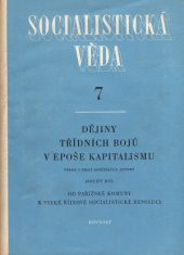 kniha Dějiny třídních bojů v epoše kapitalismu. 2. díl, - Od Pařížské komuny k Velké říjnové socialist. revoluci, Rovnost 1950