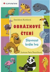 kniha Obrázkové čtení. Slavnost krále lva, Grada 2012