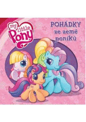 kniha My little pony Pohádky ze země poníků, Egmont 2011