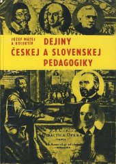 kniha Dejiny českej a slovenskej pedagogiky, Slovenské pedagogické nakladatelství 1976