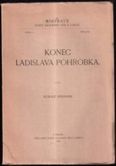 kniha Konec Ladislava Pohrobka, Česká akademie věd a umění 1924