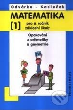 kniha Matematika pro 6. ročník základní školy 1. - Opakování z aritmetiky a geometrie, Prometheus 2002