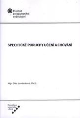 kniha Specifické poruchy učení a chování, Mendelova univerzita v Brně 2010