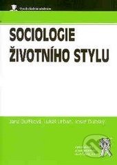 kniha Sociologie životního stylu, Aleš Čeněk 2008