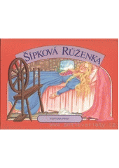 kniha Šípková Růženka, Fortuna Print 1991