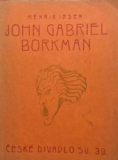 kniha John Gabriel Borkman drama ve čtyřech jednáních, Zora 1923