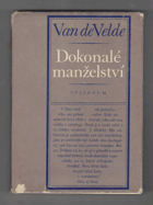 kniha Dokonalé manželství Studie o jeho fyziologii a technice, Avicenum 1972