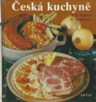 kniha Česká kuchyně tradiční i dnešní, sváteční i všední, Artia 1983