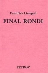 kniha Final rondi, Petrov 1992