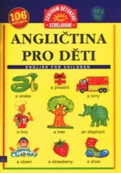 kniha Angličtina pro děti = English for children, INFOA 2003