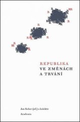 kniha Republika ve změnách a trvání, Academia 2022