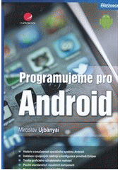 kniha Programujeme pro Android, Grada 2012