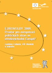 kniha Eurovolby 2009 prostor pro evropeizaci politických stran ve středovýchodní Evropě?, Aleš Čeněk 2009