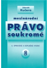 kniha Mezinárodní právo soukromé, Doplněk 2004