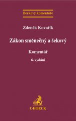 kniha Zákon směnečný a šekový Komentář, C. H. Beck 2014