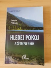 kniha Hledej pokoj a zůstávej v něm , Paulínky 2020