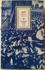 kniha Prekliati králi III Francúzska vlčica, Lalia a lev, Slovenský spisovateľ 1974