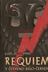 kniha Requiem v červeno-bílo-červeném "Zápisky vězně dr. Austera", Aventinum 1947