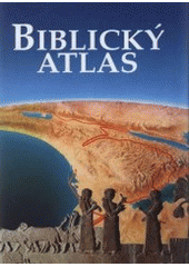 kniha Biblický atlas, Česká biblická společnost 1996