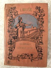 kniha Ledový dům Román z doby carevny Anny, Šolc a Šimáček 1925