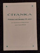 kniha Čítanka k přehledu české literatury 20. století, O.K. soft 2008