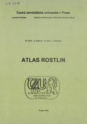 kniha Atlas rostlin, Česká zemědělská univerzita 1996