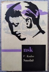 kniha Smolař, Svět sovětů 1964