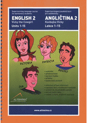 kniha Superlearning language course English 2 Vicky the cowgirl : cartoon textbook, phrase book, grammar book : pre-intermediate : [units 1-15], Altissima 2009