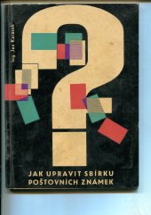 kniha Jak upravit sbírku poštovních známek, Nadas 1963