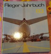 kniha Flieger-Jahrbuch 83, VEB Verlag fur Verkehrswesen 1983