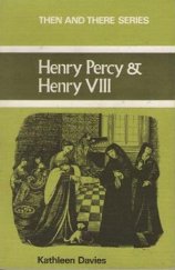 kniha Henry Percy & Henry VIII, Longmans, Green And Co, Ltd 1967