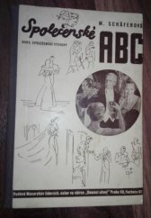 kniha Společenské A.B.C. kurs společenské výchovy, Masarykův lidovýchovný ústav 1936