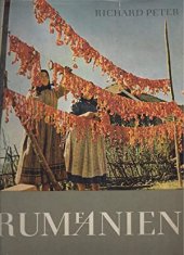 kniha Rumeanien Mit einer Einfuhrung von Eduard Zak, v němčině, černobílé i barevné foto, 31 stran textu, F. A. Brockhaus 1958