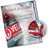 kniha Roland Jourdain Au sud la mer est blanche...., Umělecký kruh 2008
