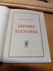 kniha Úsporná kuchařka, Tiskové družstvo 1925