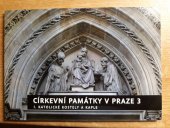 kniha Církevní památky v Praze 3 I. Katolické kostely a kaple, Městská část Praha 3 2017