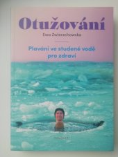 kniha Otužování Plavání ve studené vodě pro zdraví, Fontána 2021