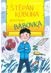 kniha Štěpán kobliha není žádná bábovka , Bambook 2018