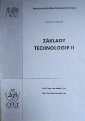 kniha Základy technologie II, ČVUT 2002