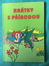 kniha HRÁTKY S PŘÍRODOU Pomůcka pro zpestření výuky přírodopisu na základních školách, MC nakladatelství 1995