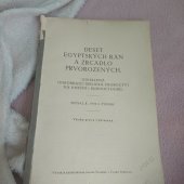 kniha Deset egyptských ran a zrcadlo prvorozených odhalená ohromující biblická proroctví na dnešní i budoucí dobu, s.n. 1932