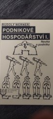 kniha Podnikové hospodářství I. Nauka o podniku, Západočeská univerzita, Ekonomická fakulta 2002