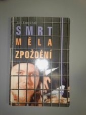 kniha Smrt měla zpoždění, Nava 2005