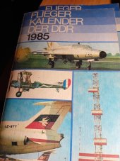 kniha Flieger kalender der DD,R 1985, Militärverlag der DDR 1985