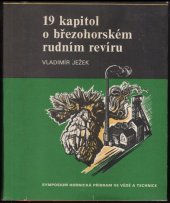 kniha 19 kapitol o březohorském rudním revíru, Hornická Příbram ve vědě a technice 1981