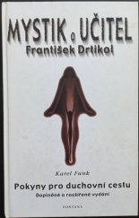 kniha Mystik a učitel František Drtikol, Fontána 2001