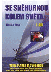 kniha Se Sněhurkou kolem světa 1., IFP Publishing 2013