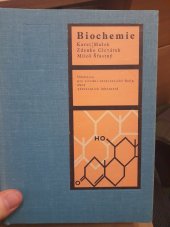 kniha Biochemie Učebnice pro zdravot. školy - obor zdravot. laborantů, SZdN 1968