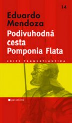 kniha Podivuhodná cesta Pomponia Flata, Garamond 2009