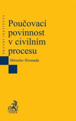 kniha Poučovací povinnost v civilním procesu, C. H. Beck 2013